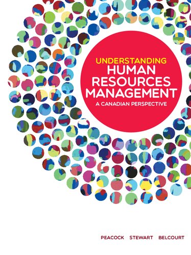 Understanding Human Resources Management A Canadian Perspective 1st Edition Monica Belcourt Author Melanie Peacock Author