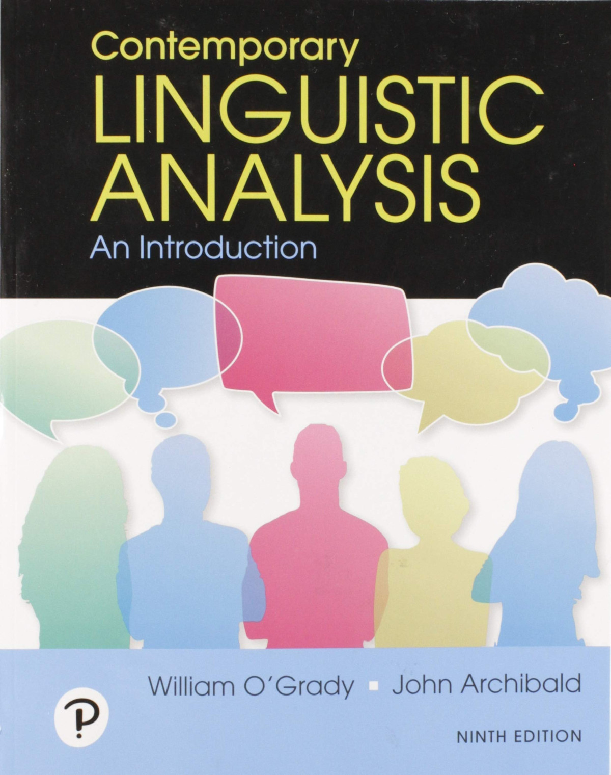 Contemporary Linguistic Analysis An Introduction 9th Edition 9th Edition John Archibald
