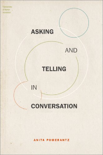 Asking And Telling In Conversation Anita Pomerantz