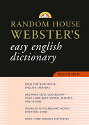 Random House Websters Easy English Dictionary Beginner Random House