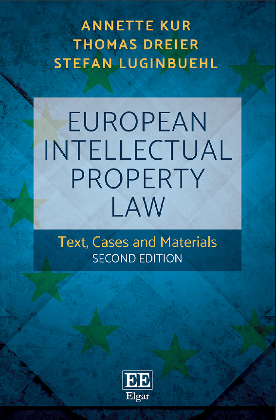 European Intellectual Property Law Text Cases And Materials 2nd Edition Annette Kur