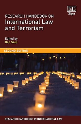 Research Handbook On International Law And Terrorism 2nd Edition Ben Saul Editor