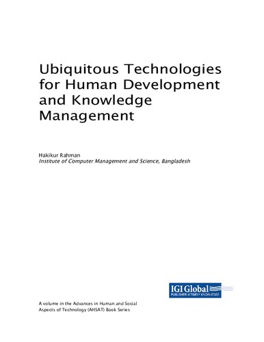 Ubiquitous Technologies For Human Development And Knowledge Management 1st Edition Hakikur Rahman