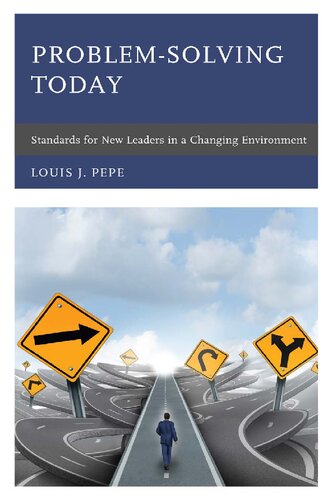 Problemsolving Today Standards For New Leaders In A Changing Environment Pepe