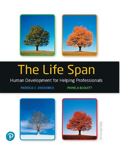 The Life Span Human Development For Helping Professionals 5th Edition 5th Edition Patricia C Broderick
