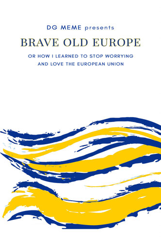Brave Old Europe Fabio Mauri Dg Meme