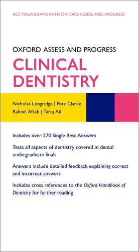 Oxford Assess And Progress Clinical Dentistry 1st Edition Nicholas Longridge