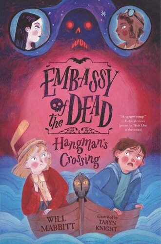 Embassy Of The Dead Hangmans Crossing Will Mabbitt