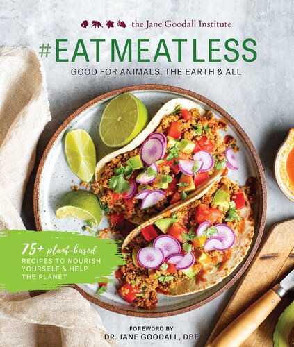 Eatmeatless Good For Animals The Earth All Jane Goodall