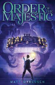 Order Of The Majestic Matt Myklusch