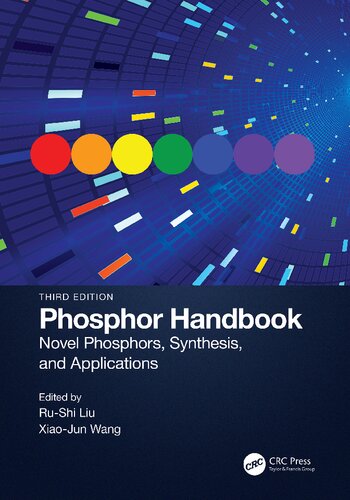 Phosphor Handbook Novel Phosphors Systems And Applications 3rd Edition Xiaojun Wang