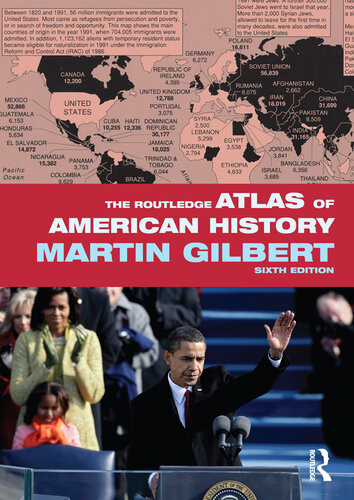 The Routledge Atlas Of American History 6th Edition 6th Edition Gilbert