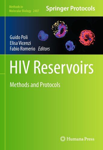 Hiv Reservoirs Methods And Protocols 1st Ed 2022