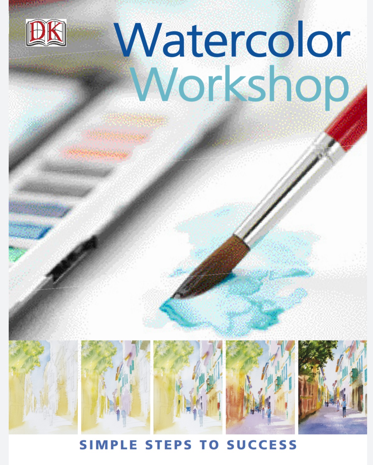 Watercolor Workshop 1st Edition Glynis Barnesmellish