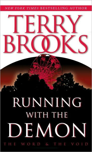 Running With The Demon Preshannara Word And Void Terry Brooks