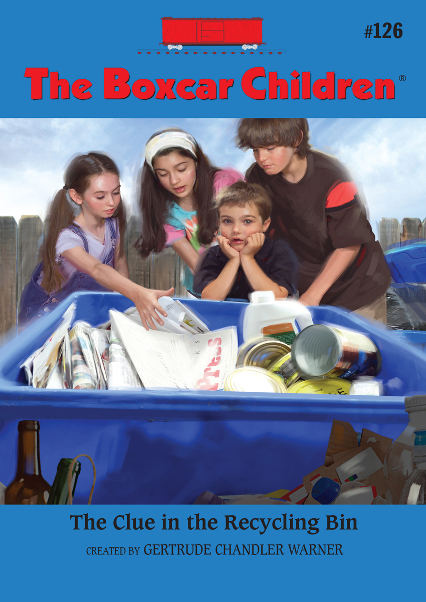 The Clue In The Recycling Bin Gertrude Chandler Warner