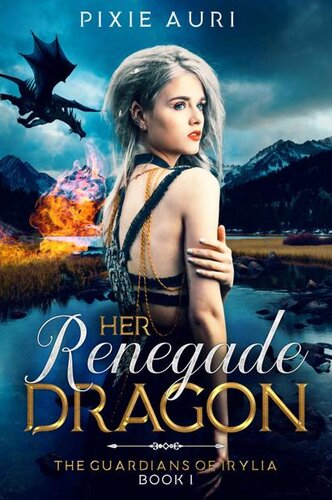 Her Renegade Dragon Pixie Auri