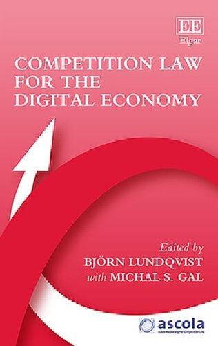 Competition Law For The Digital Economy Bjrn Lundqvist Editor
