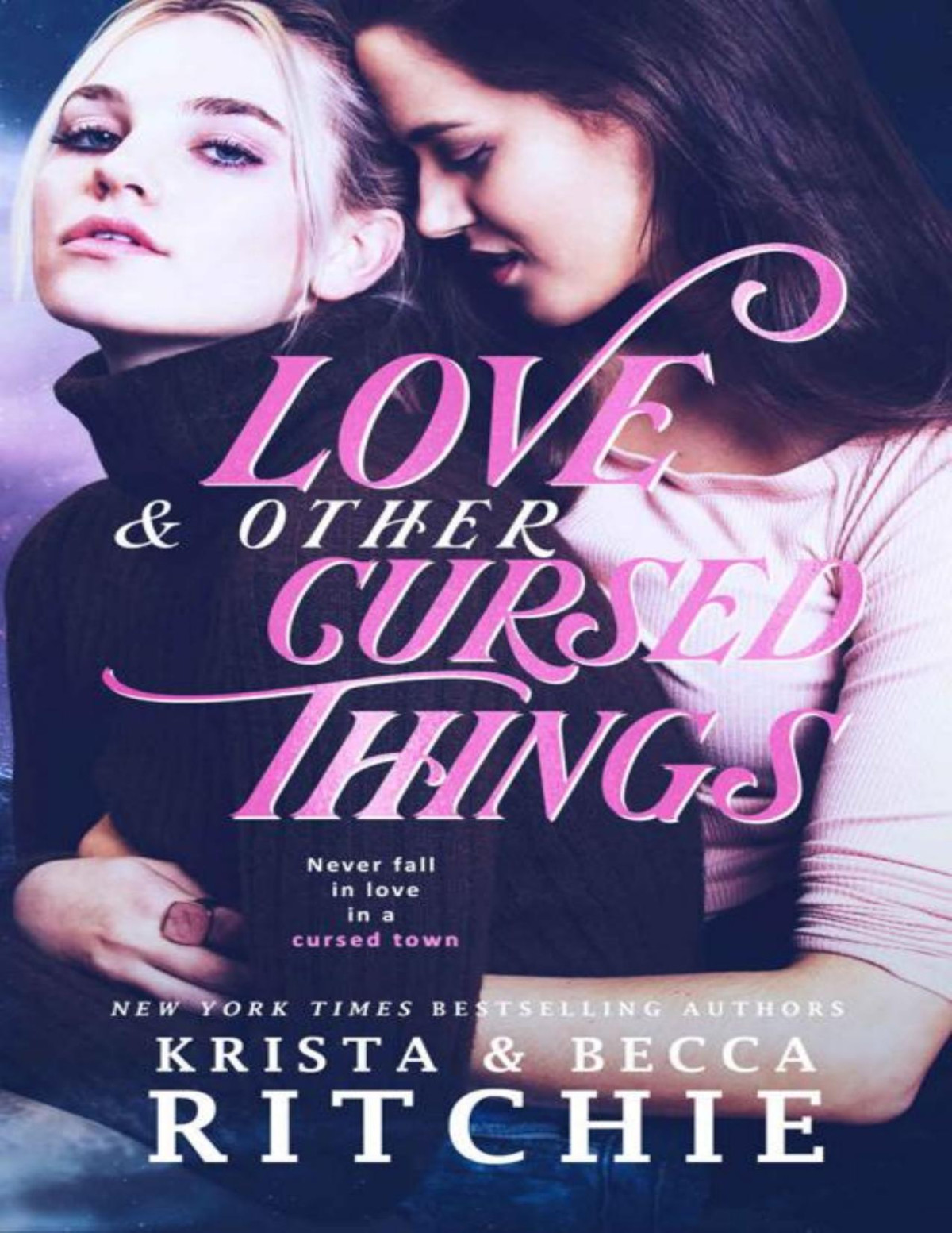 Love Other Cursed Things Krista Ritchie Becca Ritchie