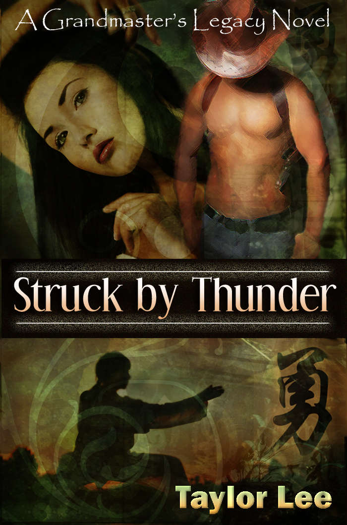 Struck By Thunder Hot Historical Romantic Suspense The Grandmasters Legacy Series Book 1 Taylor Lee
