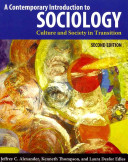 A Contemporary Introduction To Sociology Culture And Society In Transition 2nd Edition Jeffrey C Alexander