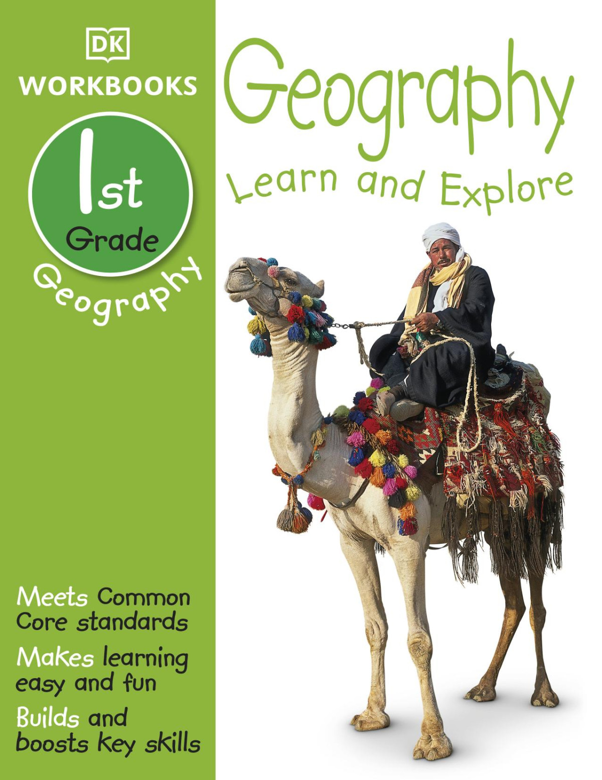 Dk Workbooks Geography First Grade Learn And Explore Dorling Kindersley