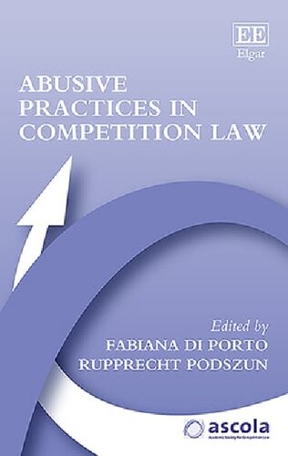 Abusive Practices In Competition Law Fabiana Di Porto Editor