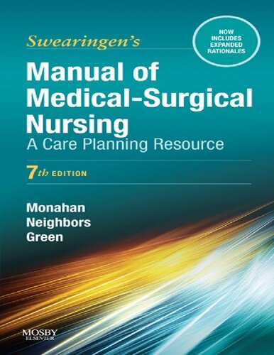 Swearingens Manual Of Medical Surgical Nursing A Care Planning Resource 7th Edition Frances D Monahan