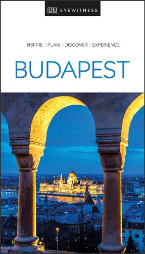 Dk Eyewitness Budapest Illustrated Dk Eyewitness