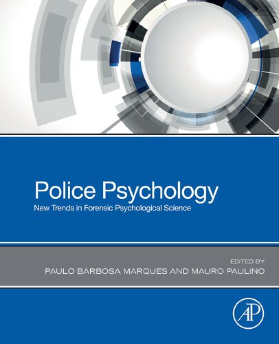 Police Psychology New Trends In Forensic Psychological Science 1st Edition Paulo Marques