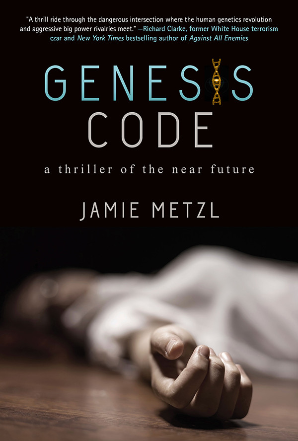 Genesis Code Jamie Metzl
