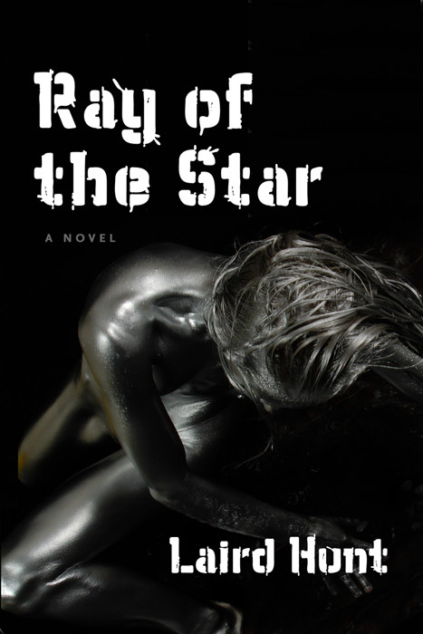 Ray Of The Star Laird Hunt