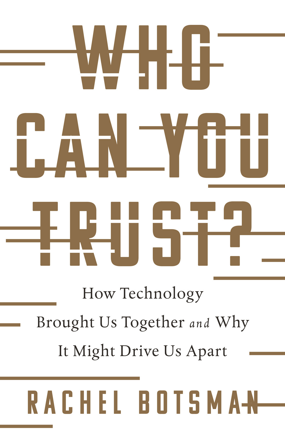 Who Can You Trust Rachel Botsman