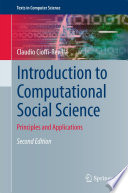 Introduction To Computational Social Science Principles And Applications 2nd Edition 2nd Edition Cioffirevilla