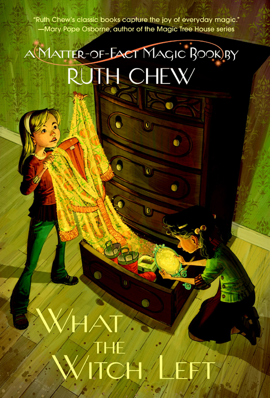 What The Witch Left Ruth Chew