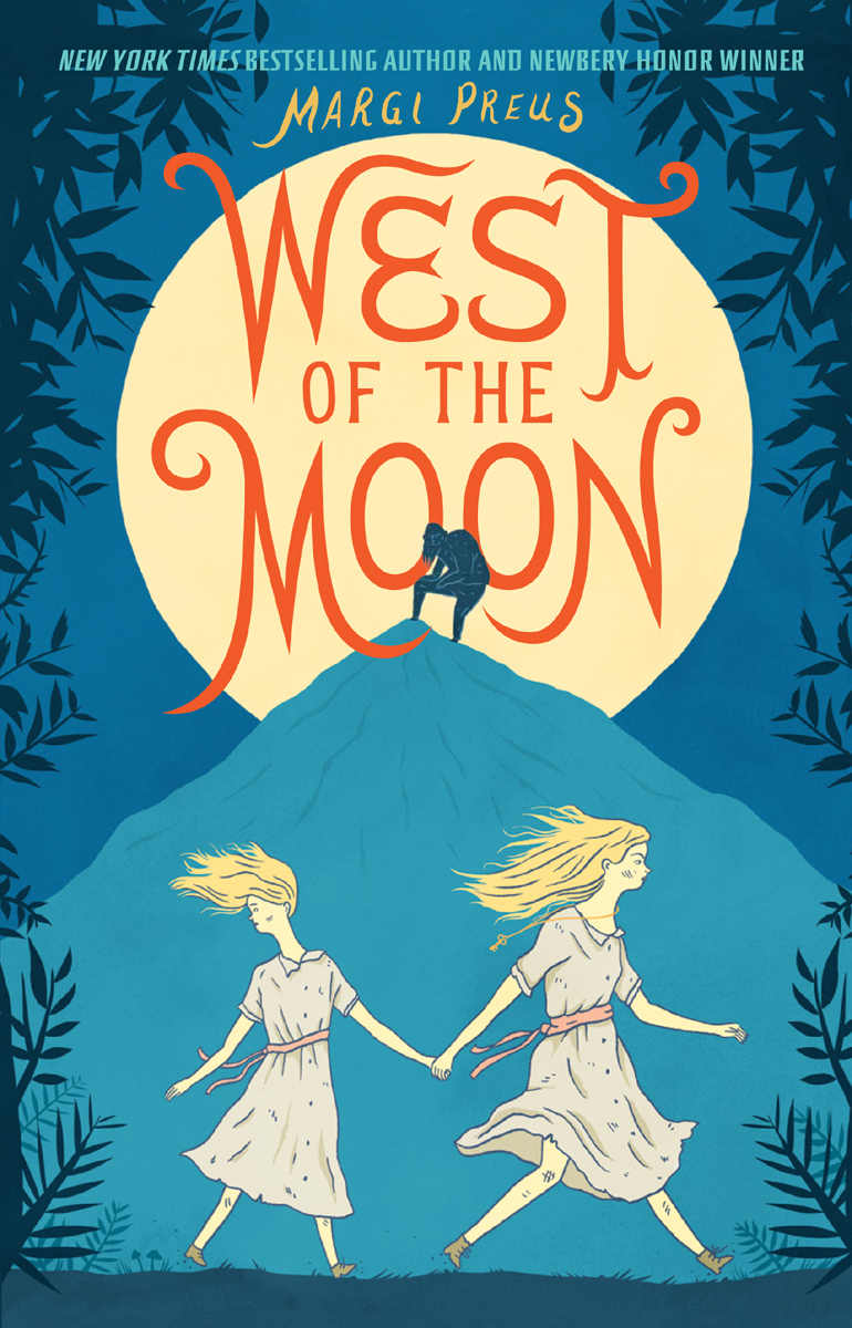 West Of The Moon Margi Preus