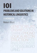 101 Problems And Solutions In Historical Linguistics A Workbook Robert Blust