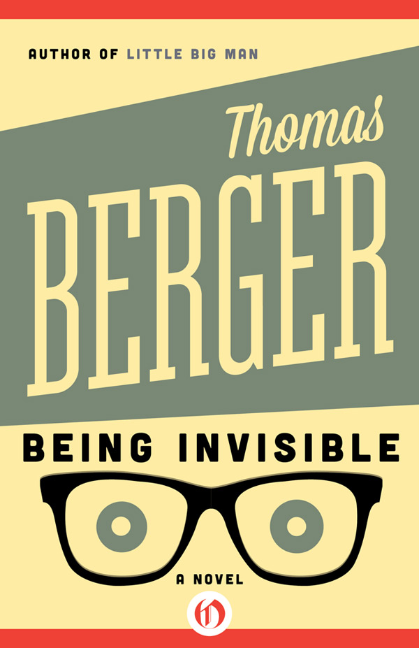 Being Invisible Thomas Berger