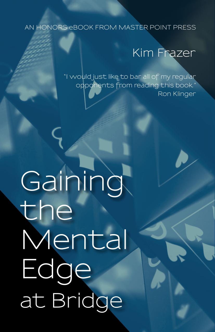 Gaining The Mental Edge At Bridge Frazer Kim