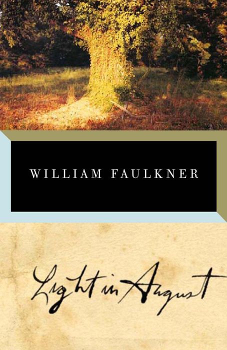 Light In August Vintage International William Faulkner