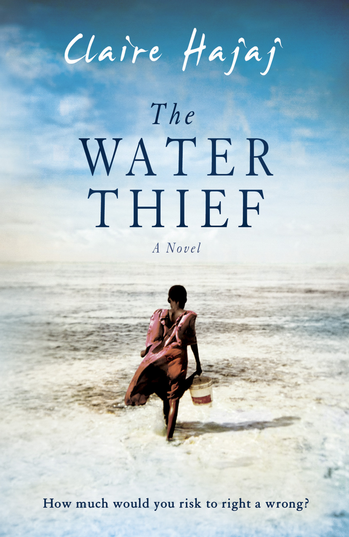 The Water Thief Claire Hajaj