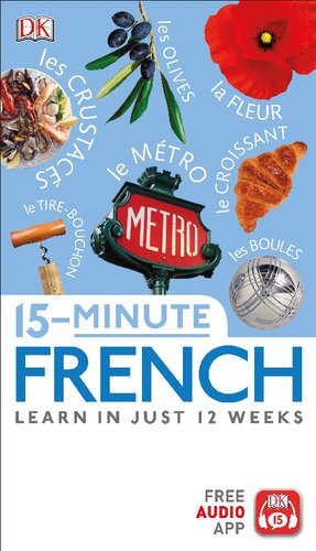 15 Minute French Learn In Just 12 Weeks Dk