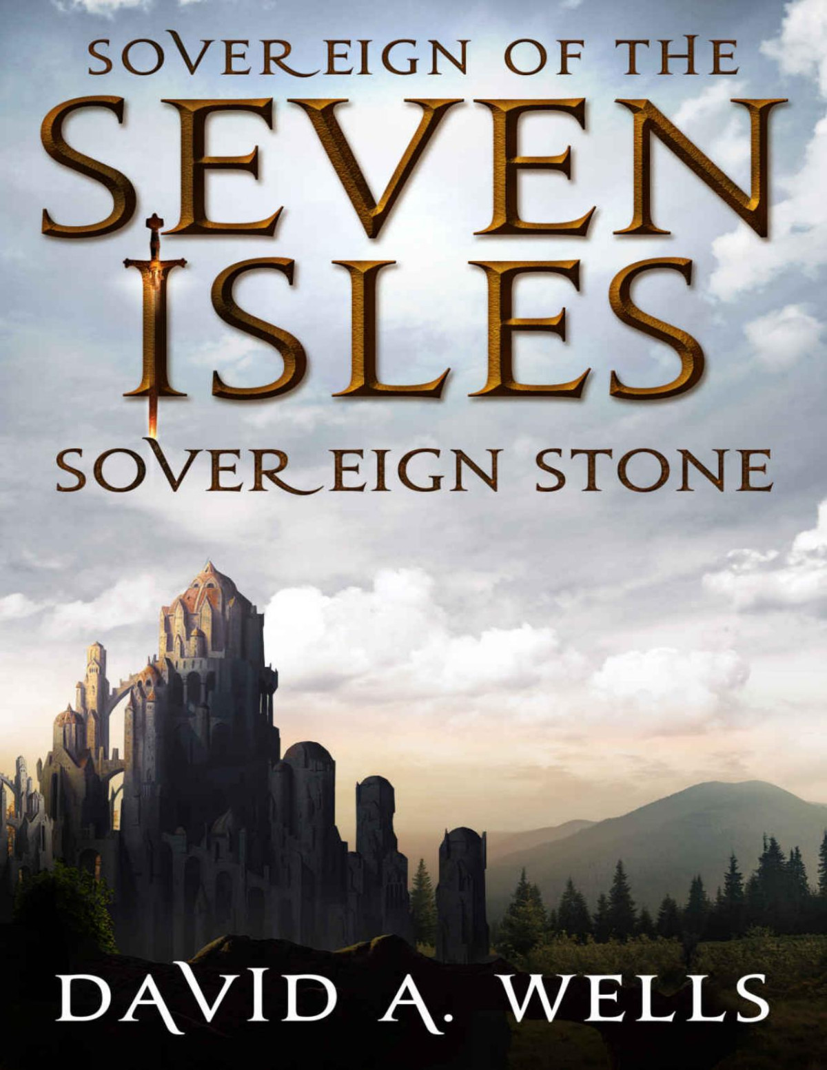Sovereign Stone David A Wells