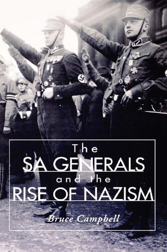 The Sa Generals And The Rise Of Nazism 1st Printing Bruce Campbell