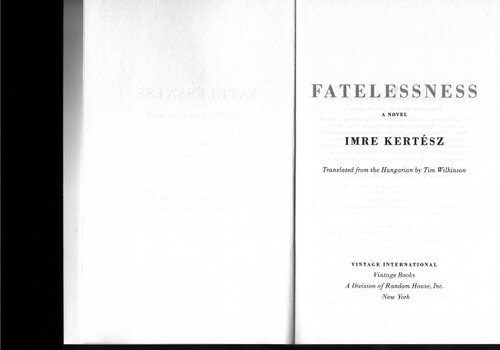 Fatelessness Imre Kertsz