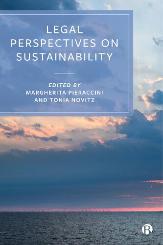 Legal Perspectives On Sustainability 1st Edition Margherita Pieraccini Editor