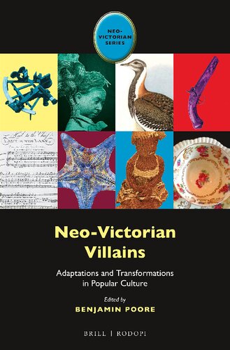 Neovictorian Villains Adaptations And Transformations In Popular Culture Benjamin Poore Editor
