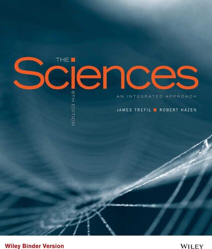 The Sciences An Integrated Approach 8th Edition James Trefil
