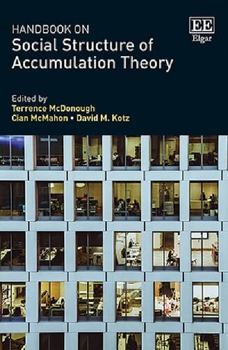Handbook On Social Structure Of Accumulation Theory Terrence Mcdonough Cian Mcmahon David M Kotz