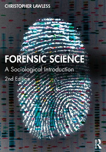 Forensic Science 2nd Edition Christopher Lawless